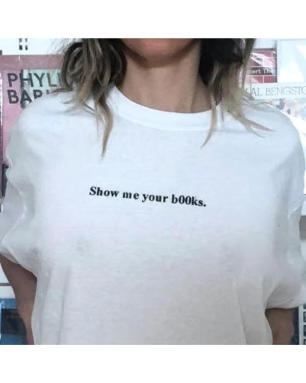 Show Me Your Books T-Shirt USA Jackets